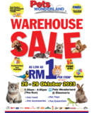 Pets Wonderland Warehouse Sale 26-29 October 2023