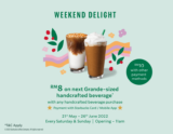 Starbucks RM8 on next Grande-sized handcrafted beverage Weekend Delight Promotion