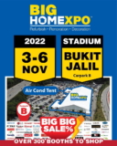 BIG HOME Expo 2022 @ Stadium Bukit Jalil
