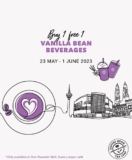 CB&TL One Shamelin Mall Opening B1F1 Vanilla Bean Beverages Promotions