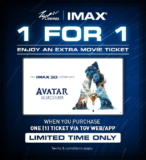 Avatar TGV IMAX 3D Movie Tickets buy 1 free 1 Promotion September 2022