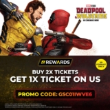 GSC : Get Ready for a Double Dose of Action! Buy 2, Get 1 FREE Deadpool & Wolverine Tickets!