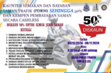 Get Up to 50% Off on PDRM Traffic Summons with Cashless Payment Campaign (5-9 Nov 2024)