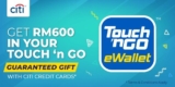 FREE Touch & Go E-Wallet worth RM600 with New Citibank Credit Card