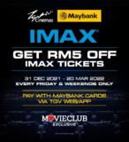 TGV Cinemas IMAX Tickets Extra RM5 Off Promotion