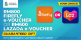 FREE Firefly or Lazada E-Voucher worth up to RM800 with Apply Credit Card