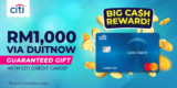 Get a FREE Duit Raya RM1000 via DuitNow when you apply new Citibank Credit Cards