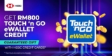 FREE RM800 Touch ‘n Go e-Wallet Credit with new HSBC credit card