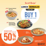 Secret Recipe’s Lunch Berbaloi Promo 2024: Buy 1 Get 2nd at 50% Off selected Hotmeals!