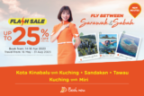 Firefly Airlines Flash Sale: Save Up To 25% Off Flight Tickets Between Sarawak and Sabah!