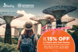 Firefly Airlines flights to Singapore up to 15% off Promotion