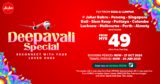 AirAsia Deepavali Special 2024: Fly from Kuala Lumpur to Top Destinations from MYR49!